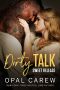 [Dirty Talk 03] • Sweet Release
